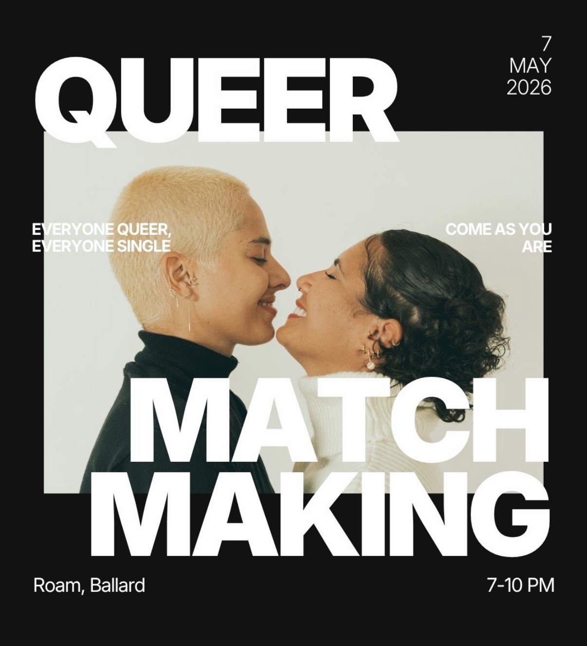Thursday | Queer Matchmaking Party | Roam, Ballard