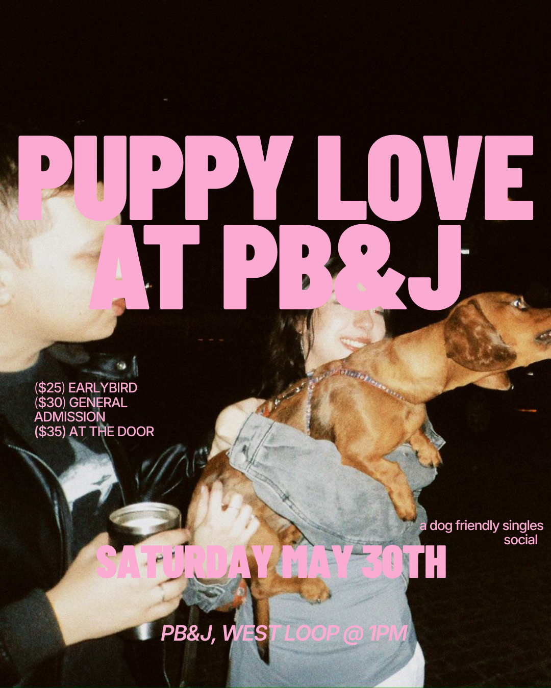 Saturday | Puppy Love @ PB&J | West Loop