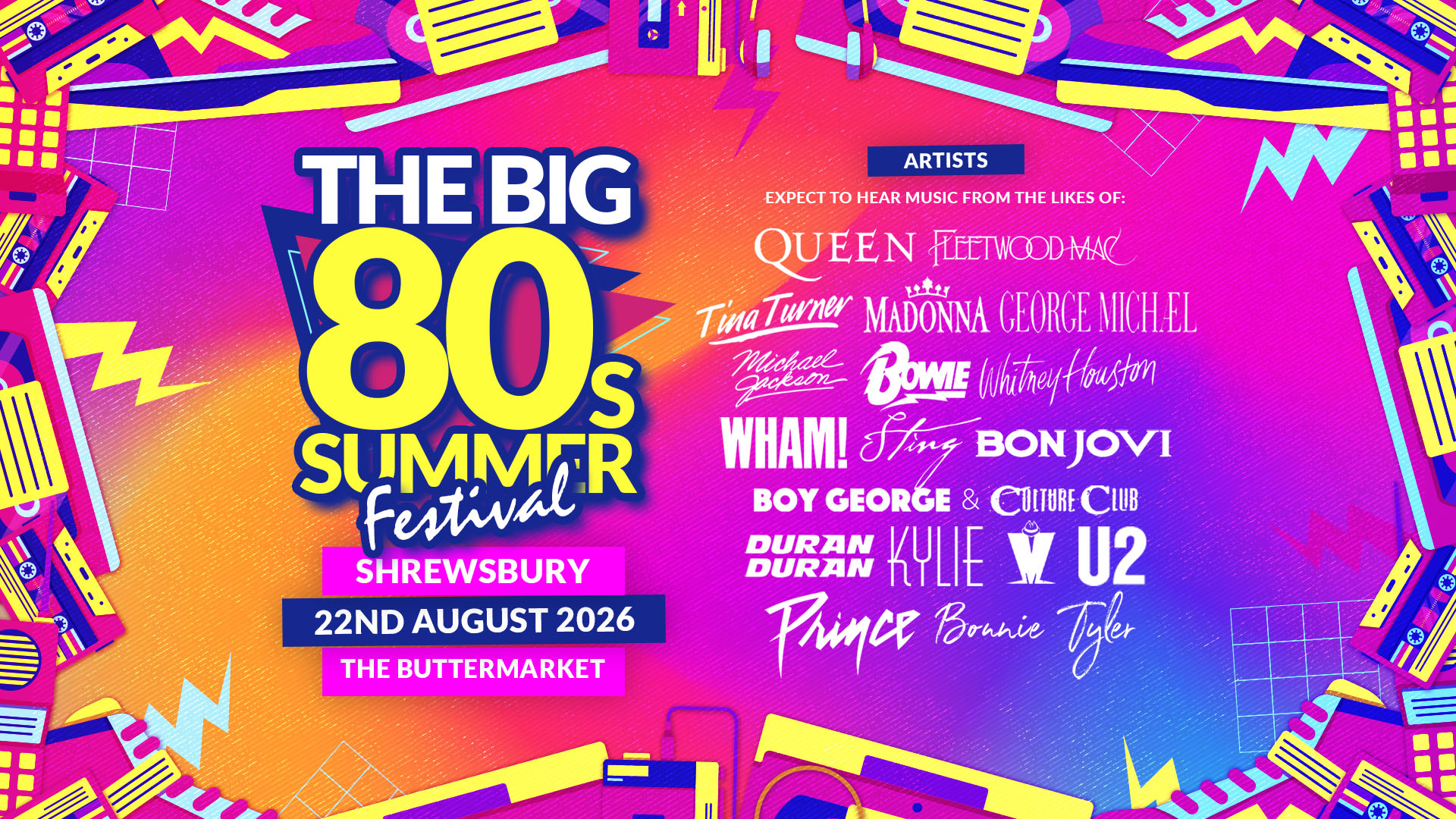 🚨 LAST FEW TICKETS! The Big 80s Summer Festival in Shrewsbury!