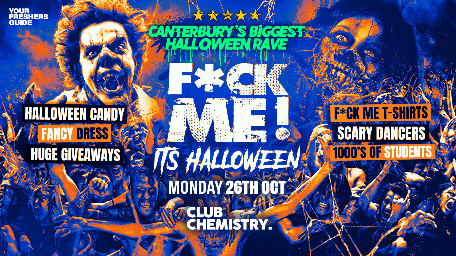 F*CK ME It's Halloween | Canterbury Freshers 2026 - First 100 Tickets Sold Out ✅