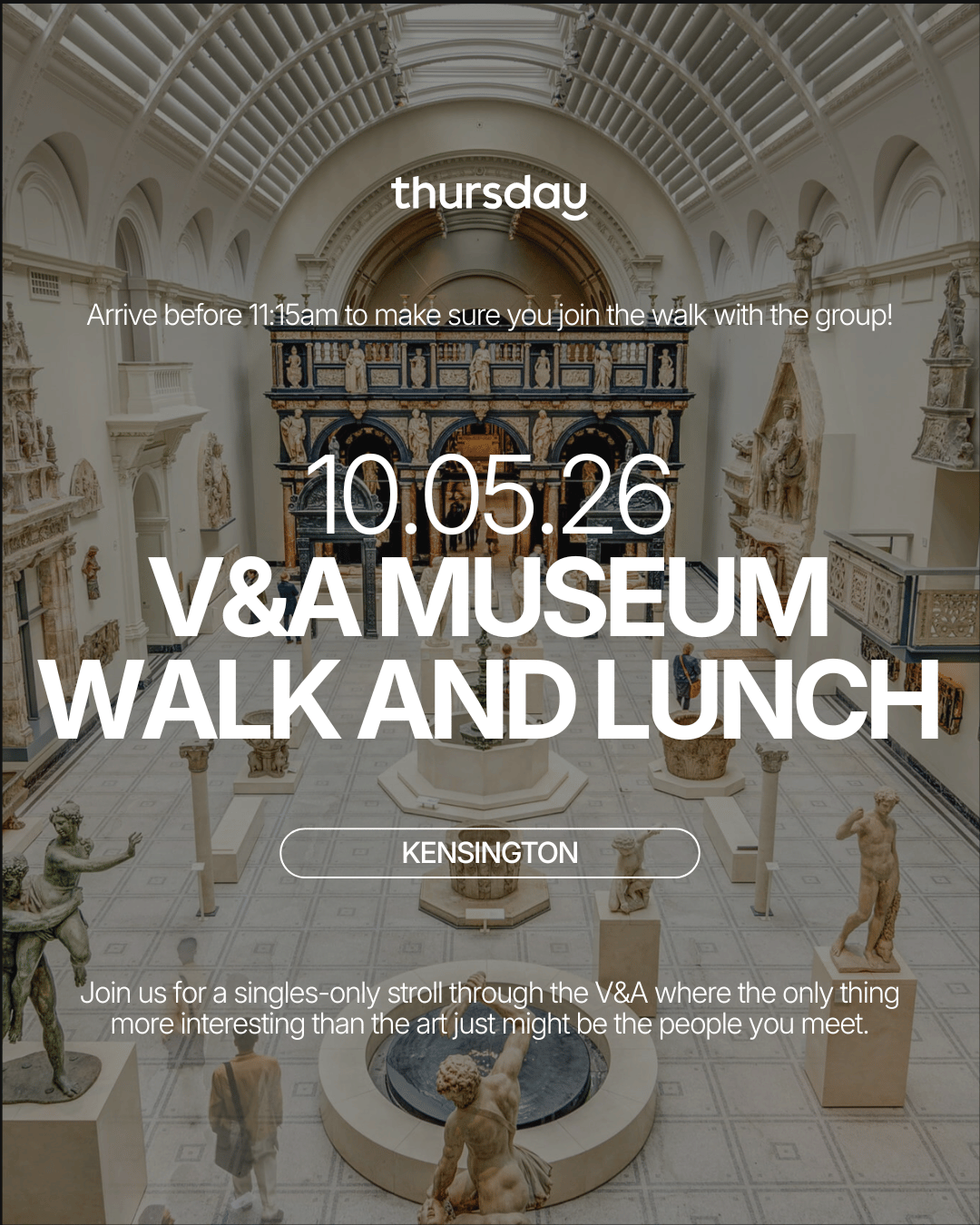 Sunday | Singles Museum Walk and Lunch! | V&A