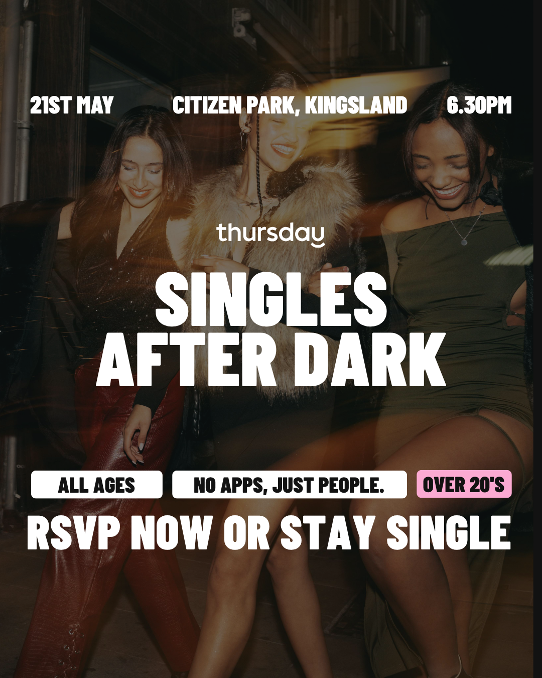 Thursday | Singles after dark | Book at thursday.com