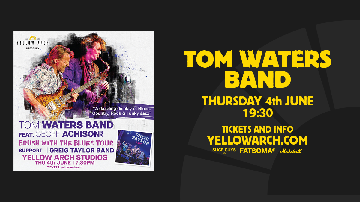 TOM WATERS BAND feat. GEOFF ACHISON — YELLOW ARCH