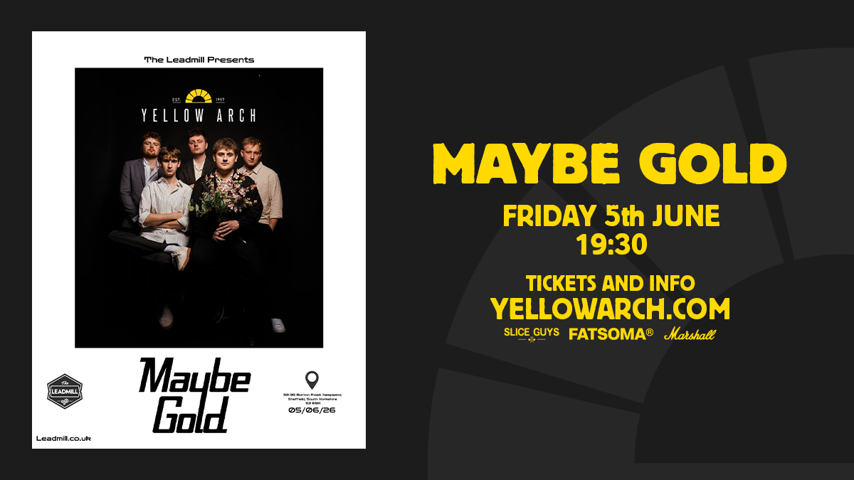 Maybe Gold — YELLOW ARCH