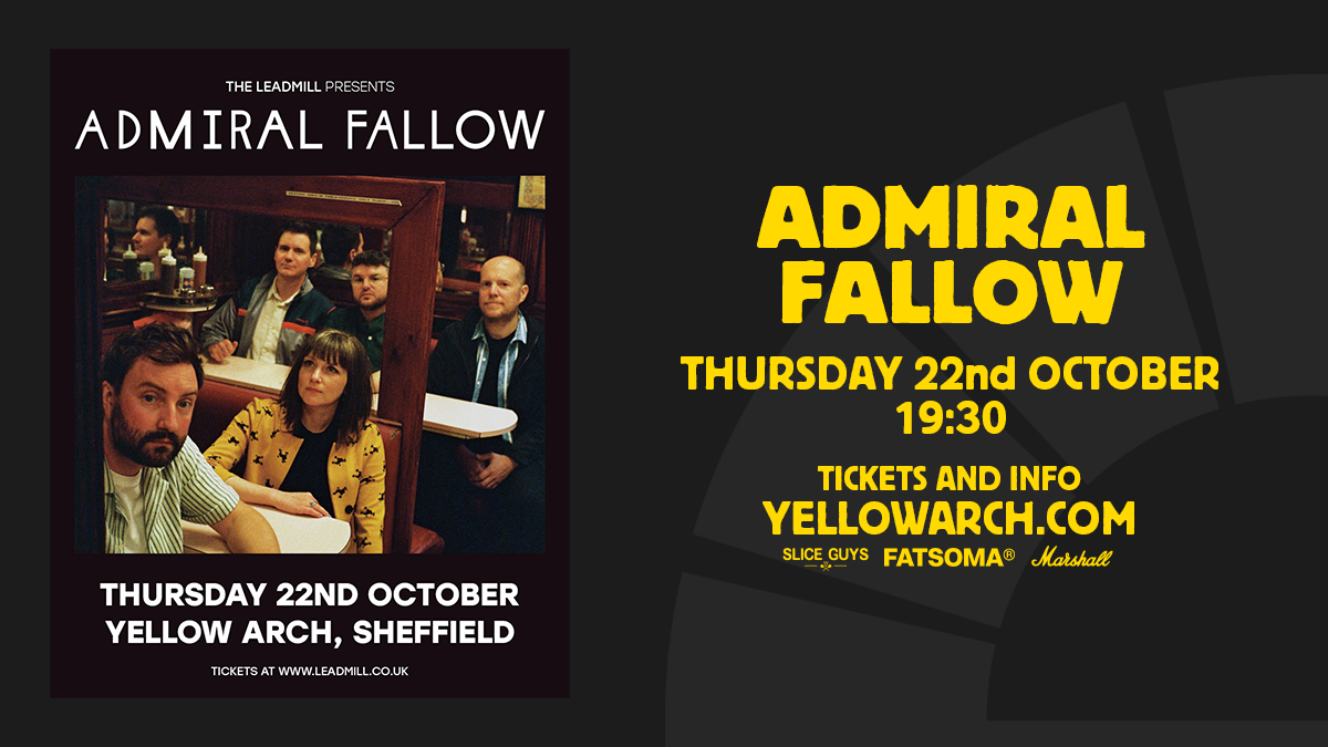 Admiral Fallow — YELLOW ARCH