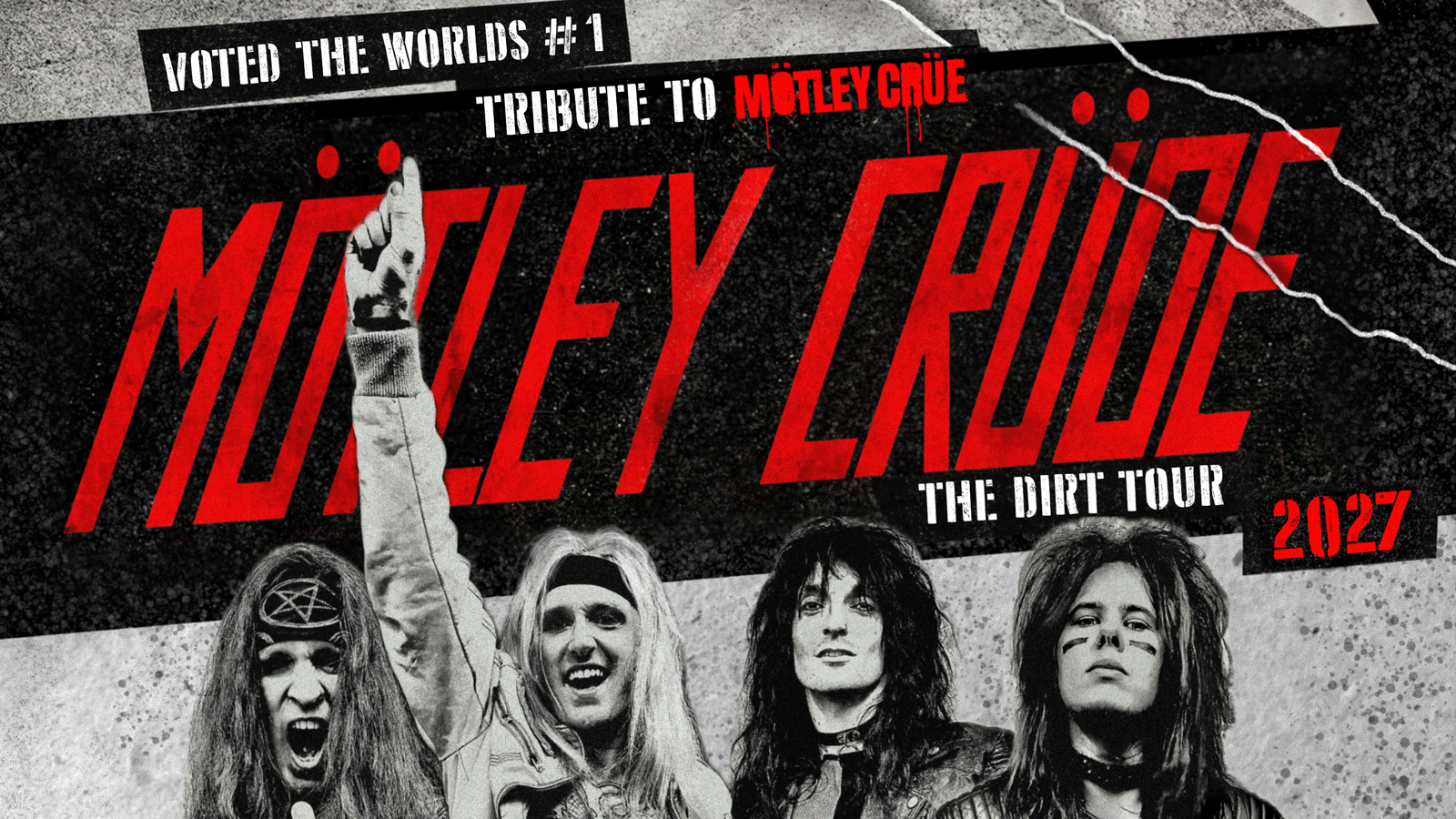 Motley Crude - Dirt Your 2027