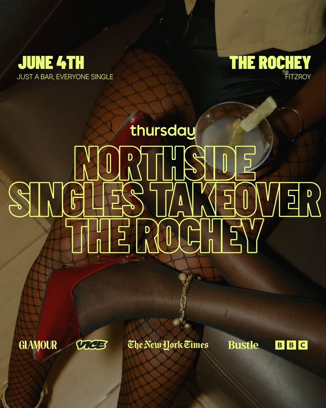 Thursday | Singles at The Rochey 25-45 | Fitzroy | TICKETS NOW AT THURSDAY.COM/EVENTS/MELBOURNE