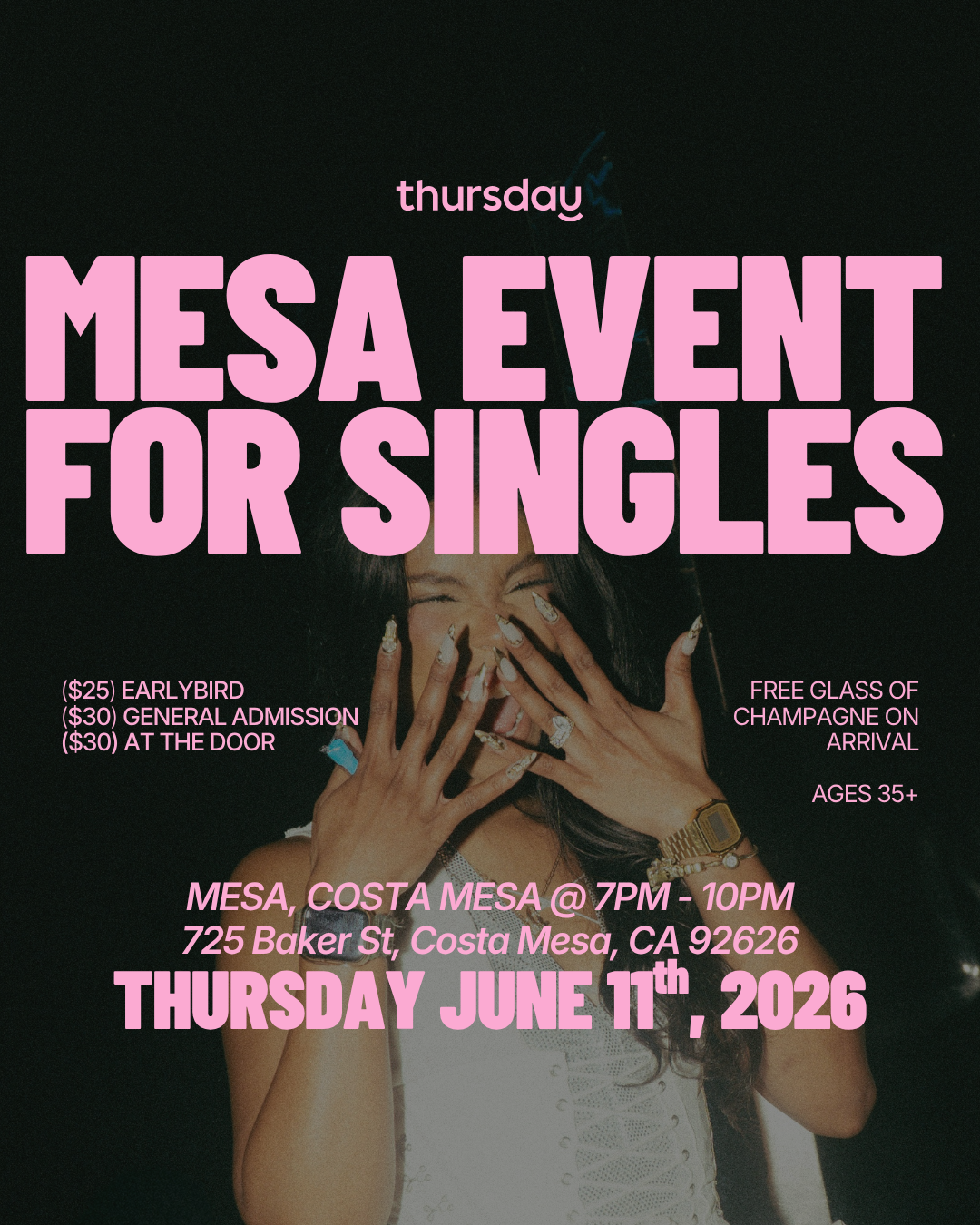 Thursday | Mesa (35+ Event) | Orange County | Tickets at thursday.com