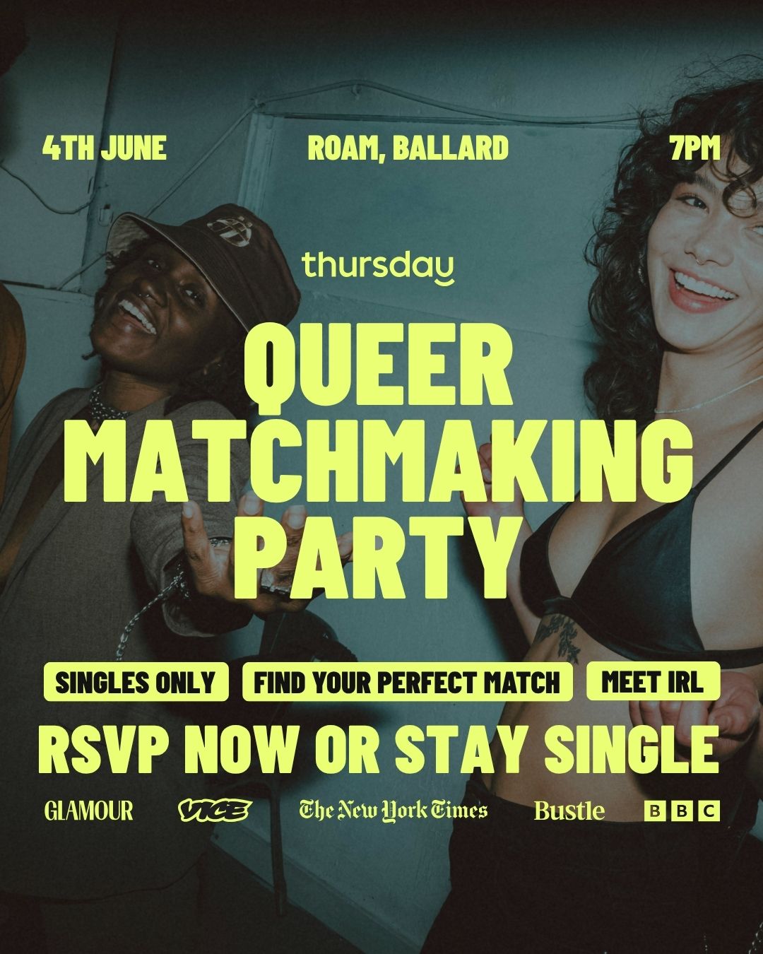 Thursday | Queer Matchmaking Party | Roam, Ballard | Tickets at thursday.com