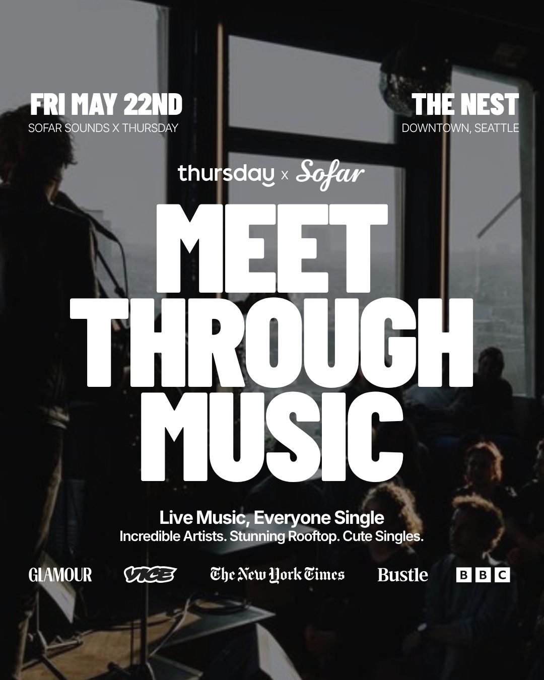Thursday | Thursday x SoFar | The Nest Rooftop | Downtown