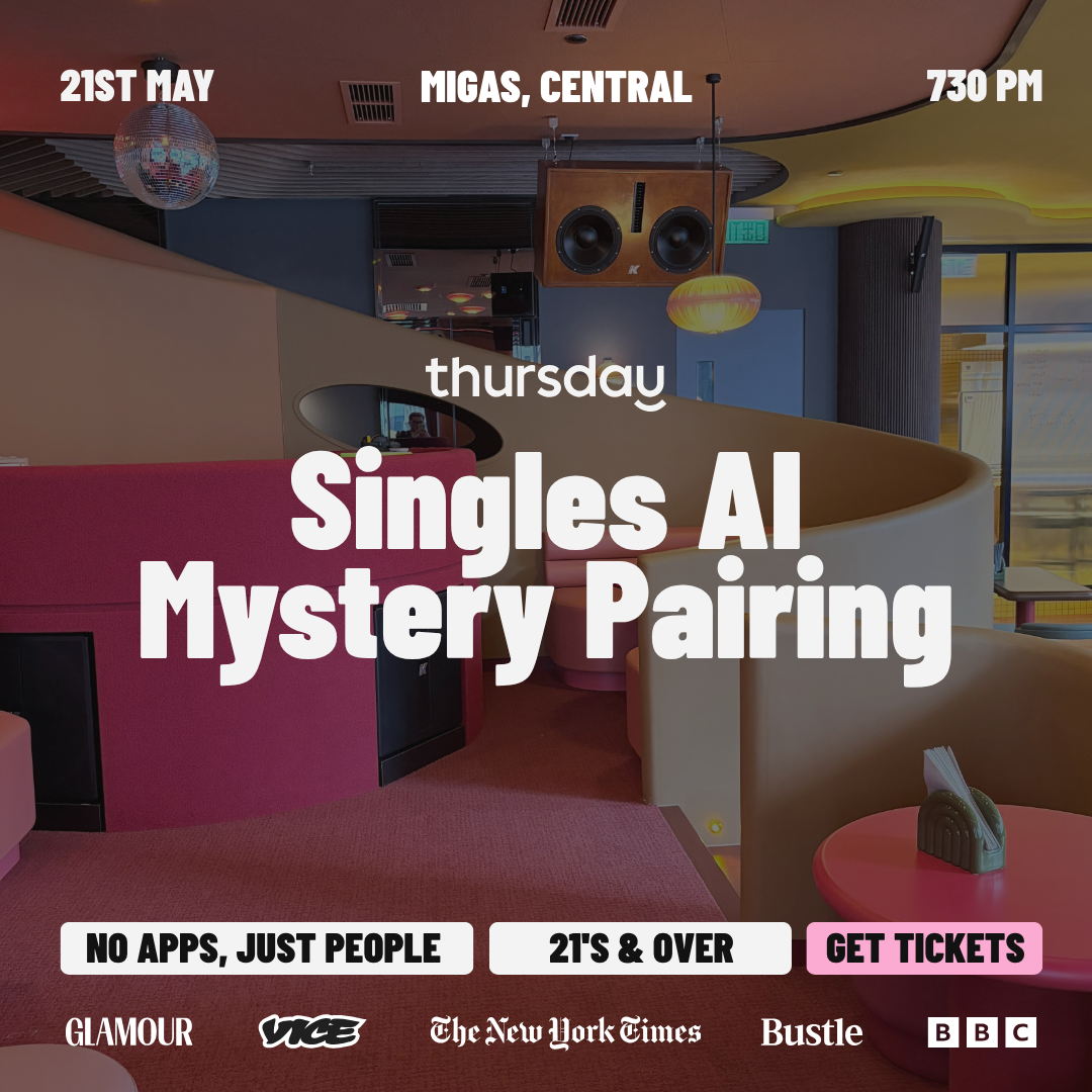 Thursday | Singles AI Mystery Pairing | Migas | Book at thursday.com