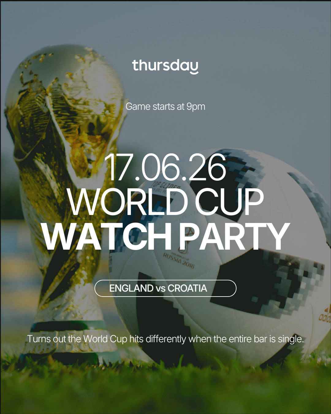 Wednesday | World Cup Watch Party | England vs Croatia