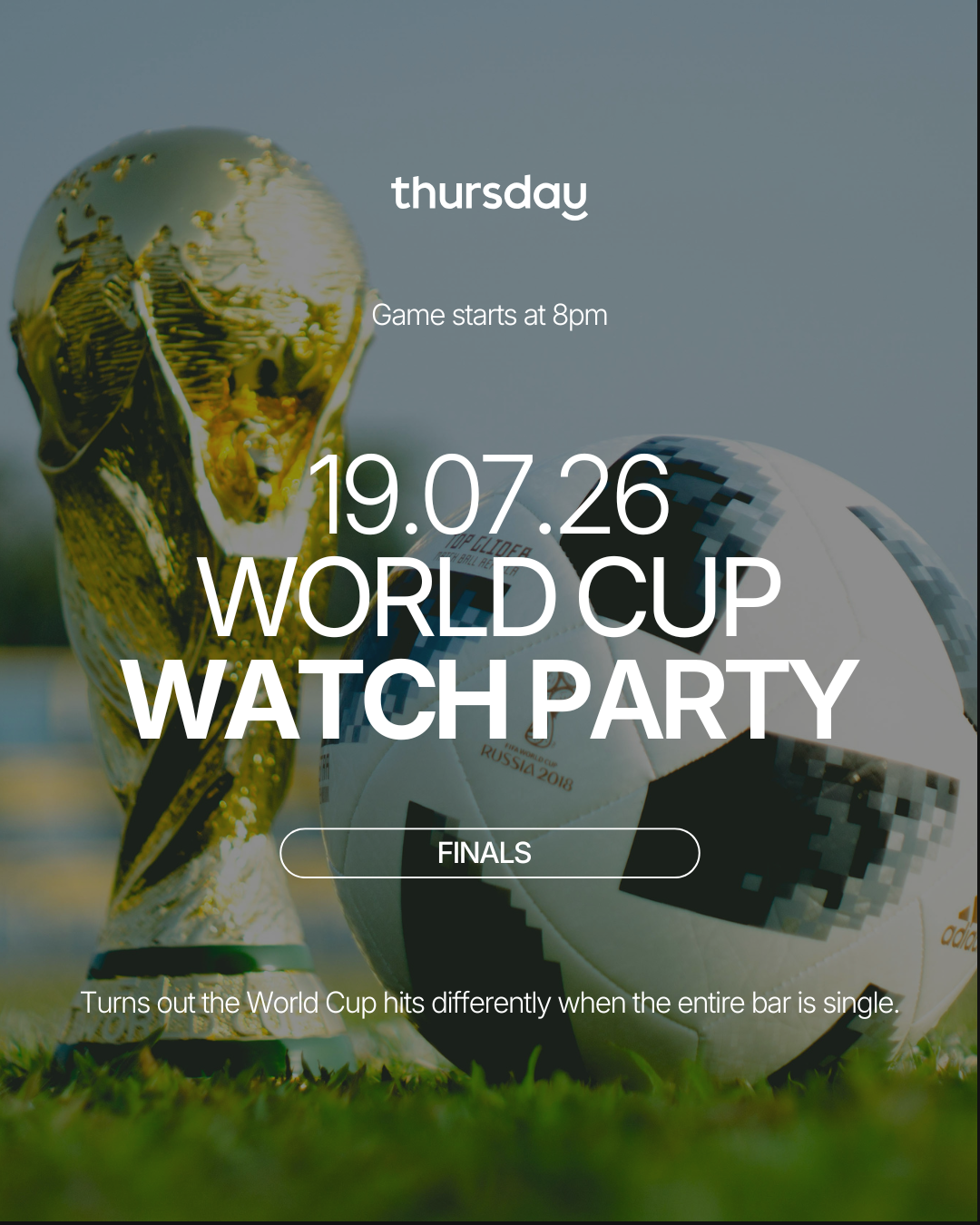 Sunday | World Cup Watch Party | Finals