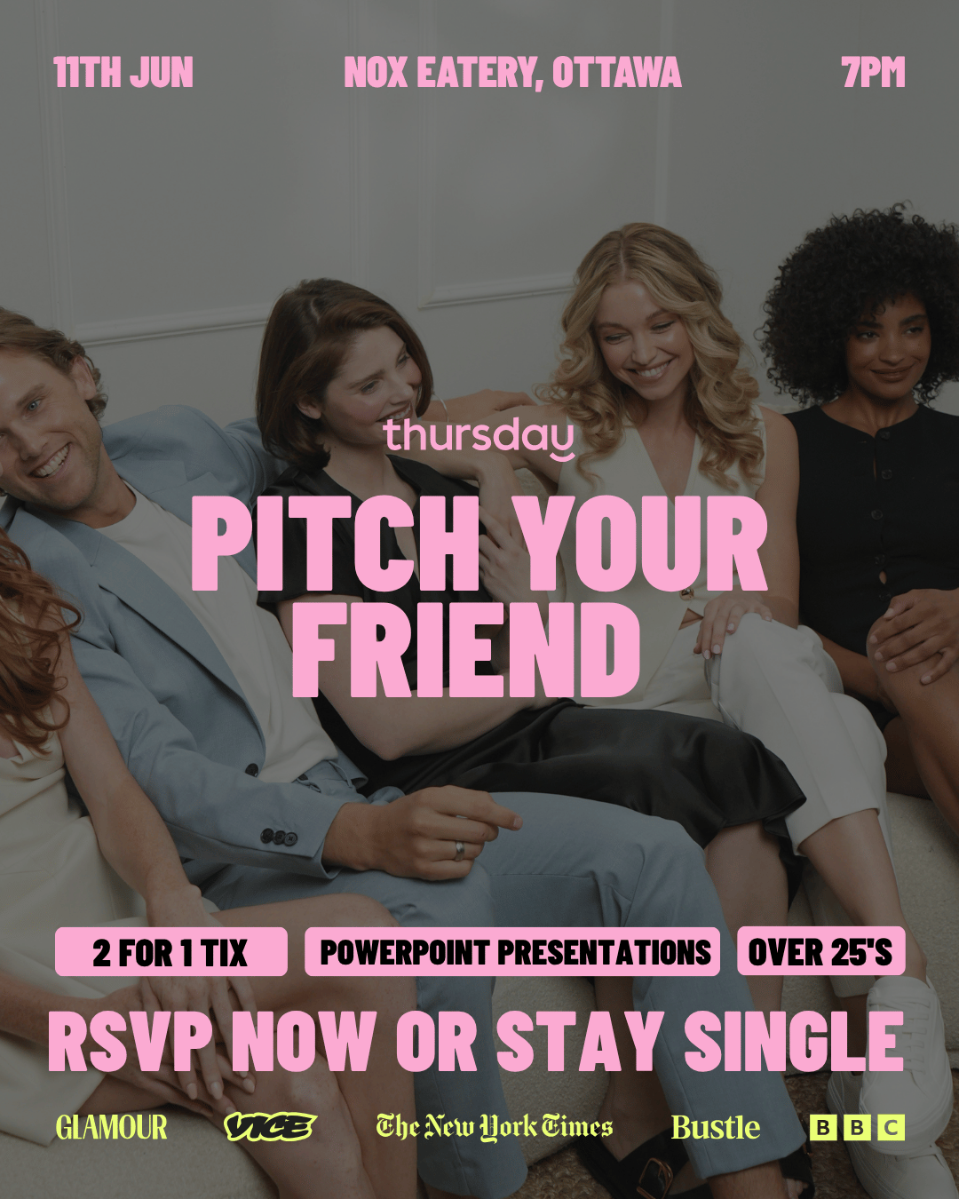 Thursday | Pitch Your Friend | Nox Eatery | Tickets at thursday.com