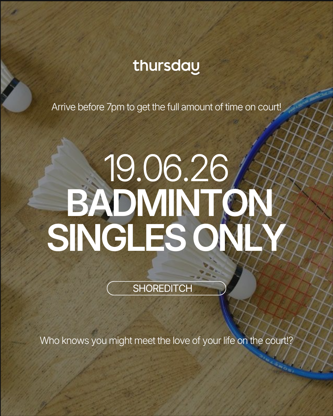 Friday | Indoor Badminton | Shoreditch