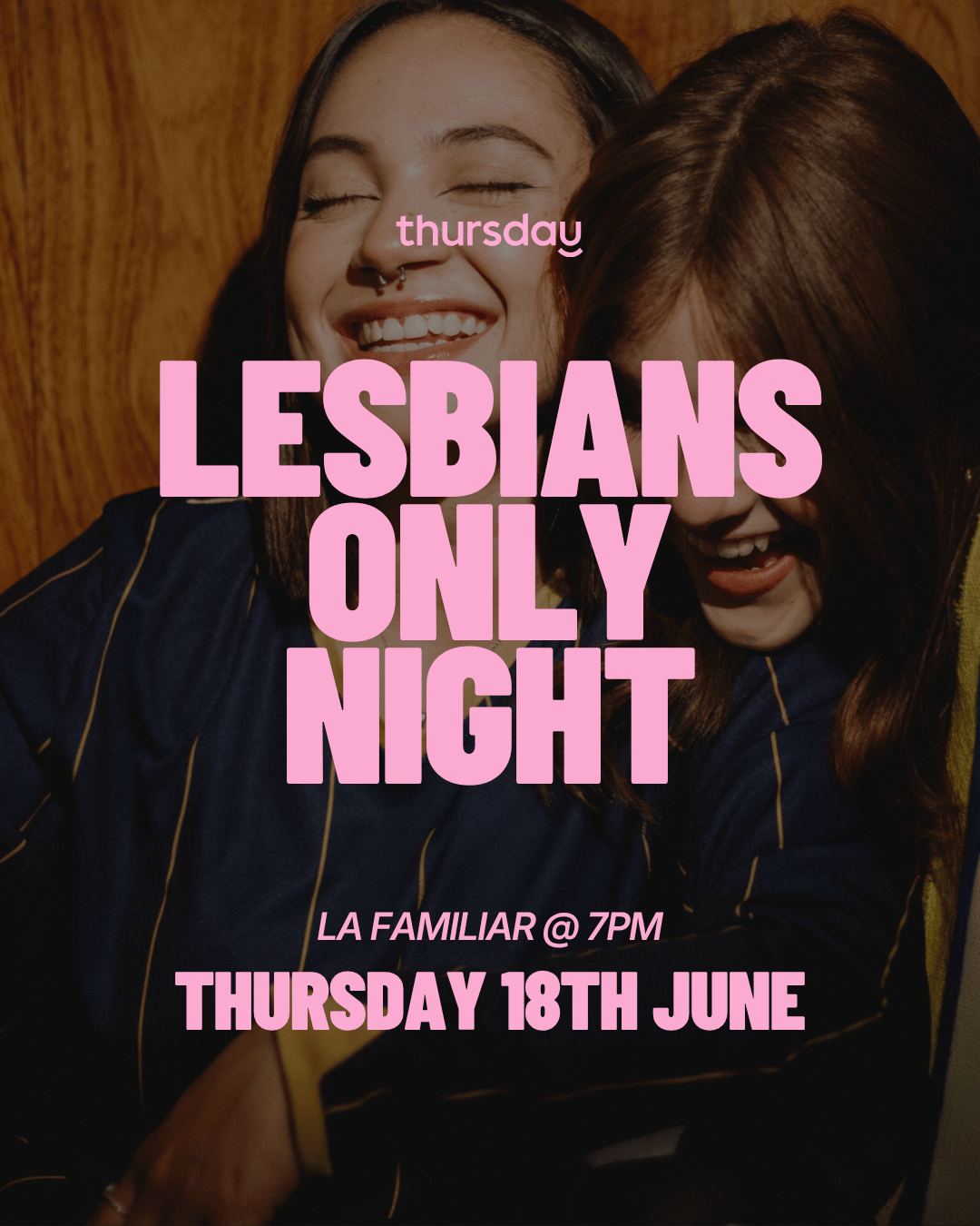 Thursday | Lesbian Singles | Soho