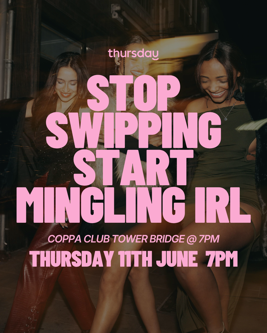 Thursday | NEW VENUE Coppa Club | Tower Bridge