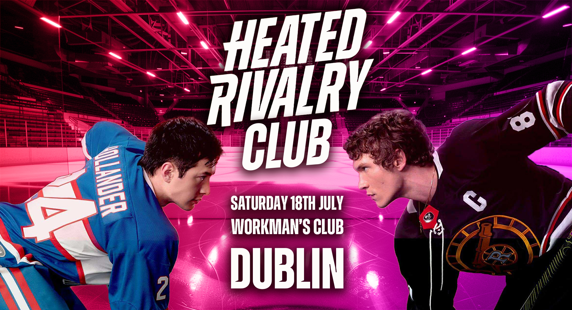 Heated Rivalry Club – Night﻿ 8 (Dublin)
