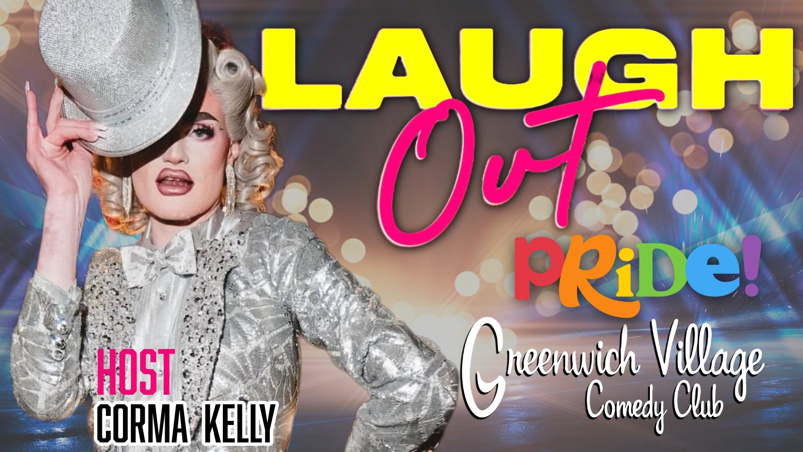 Laugh Out- Pride comedy