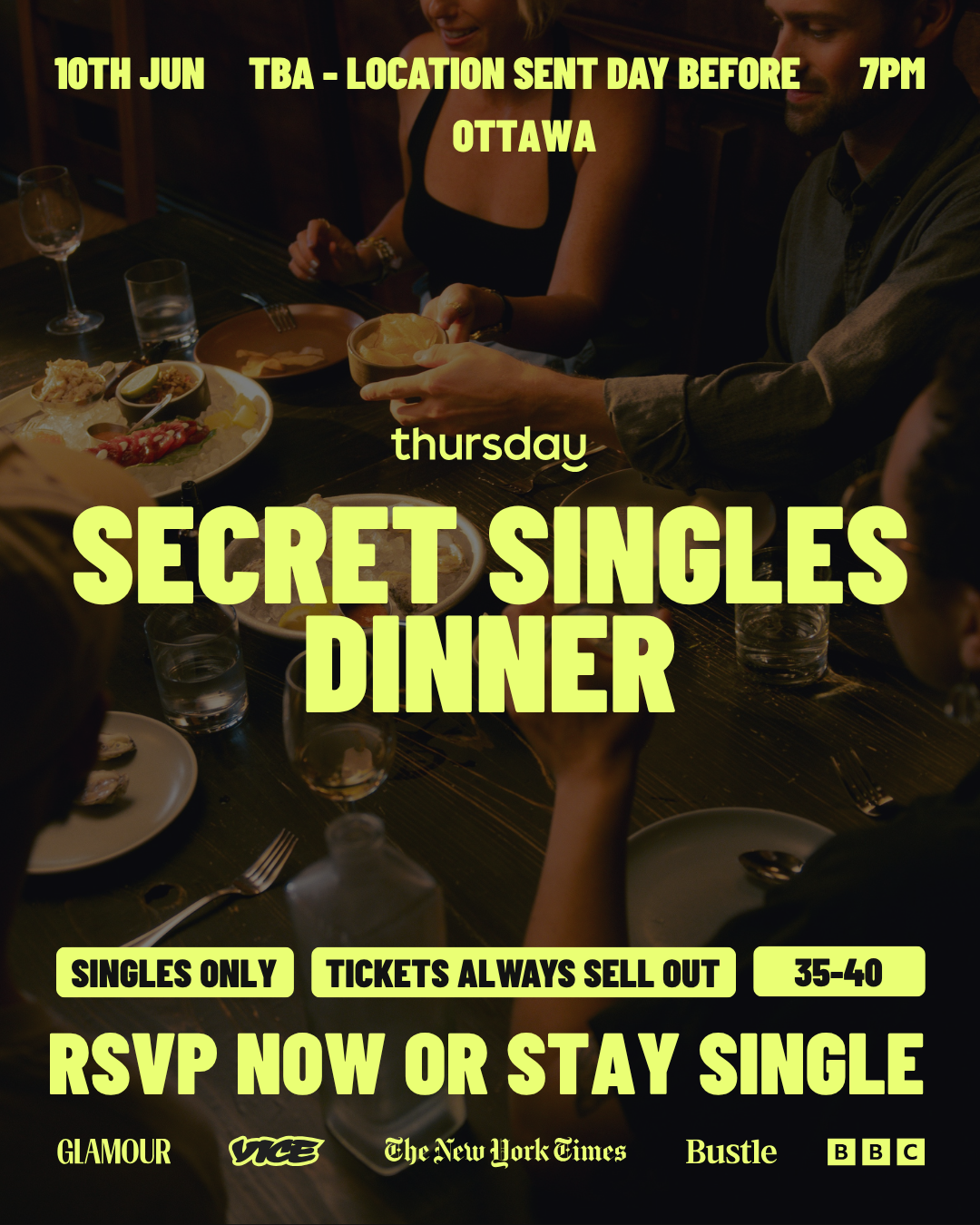 Thursday Dinner | Secret Singles Dinner (35-40) | TBA | Tickets at thursday.com