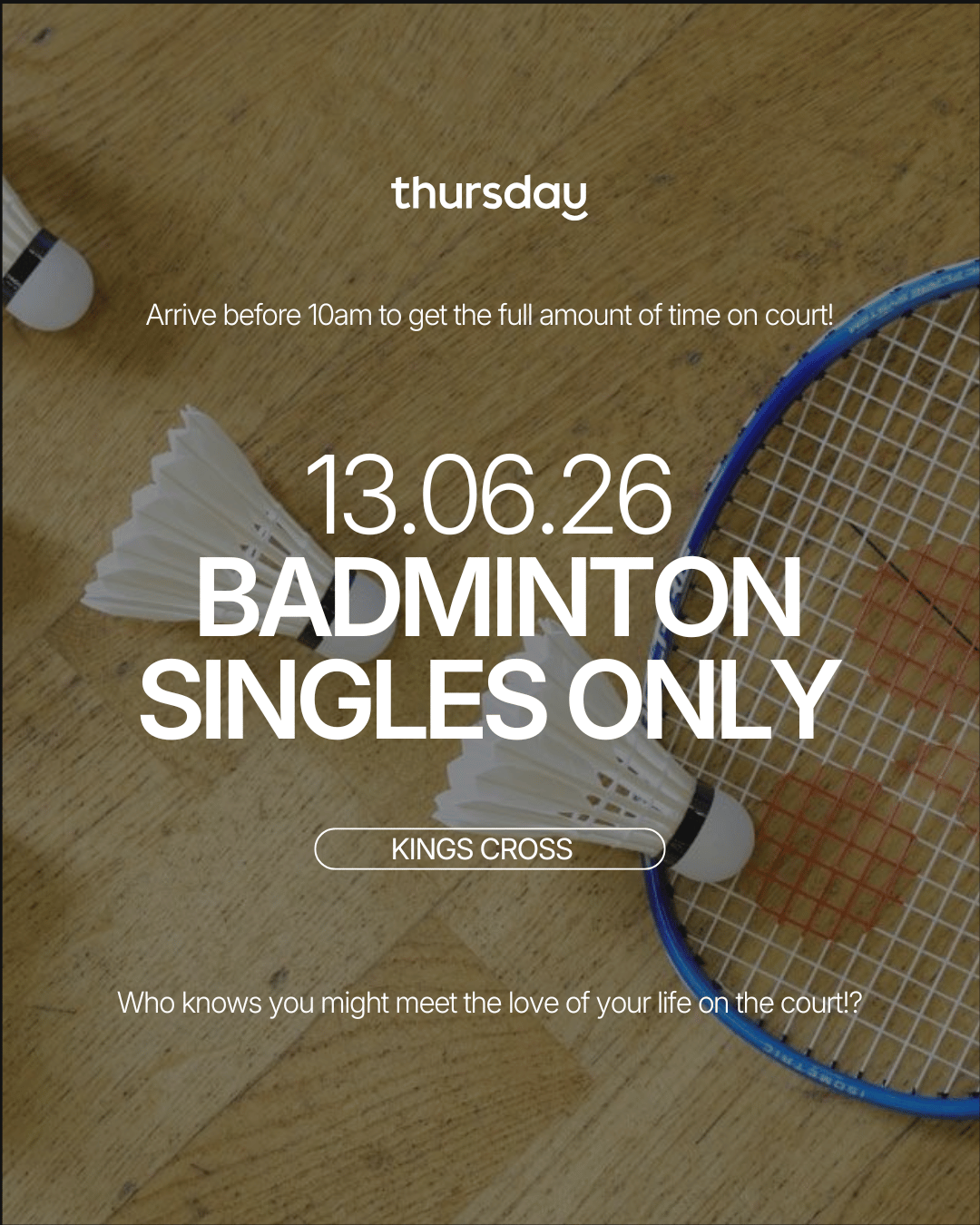 Saturday | Indoor Badminton | Kings Cross