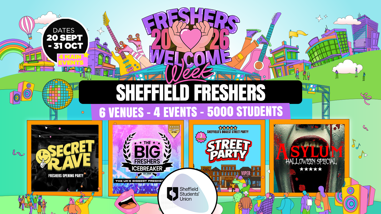 Sheffield OFFICIAL Freshers Welcome Week 2026 🎓 -  UK Largest Freshers Events - Sold out 10 years Running 🏆