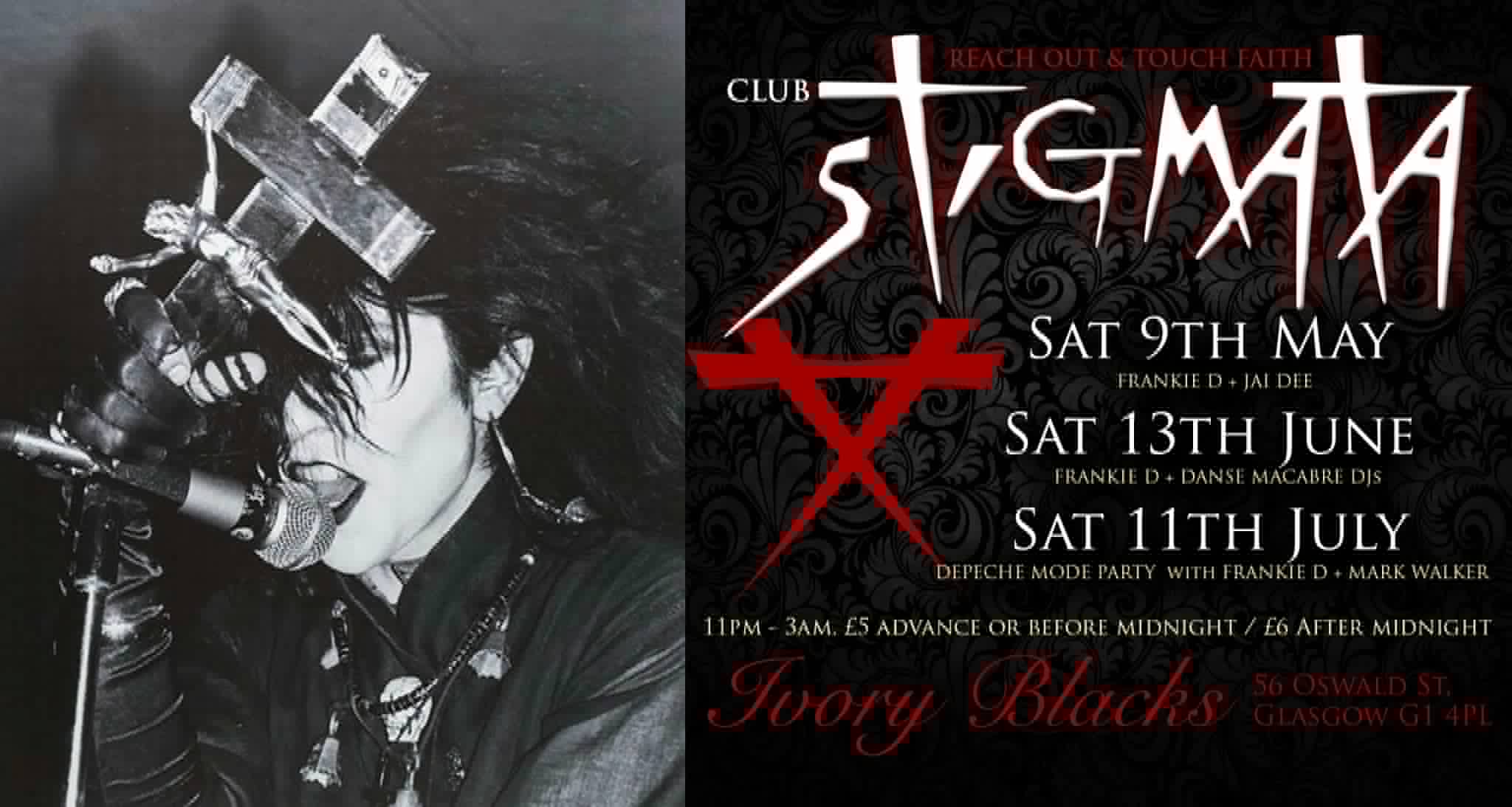 CLUB STIGMATA Dj’s FRANKIE D & JAI DEE