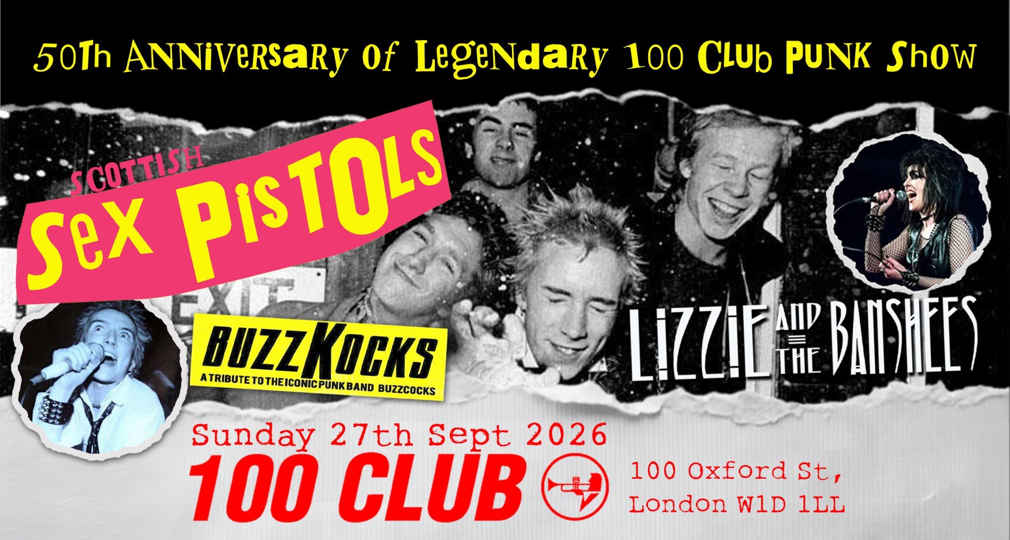 THE SCOTTISH SEX PISTOLS + LIZZIE AND THE BANSHEES & BUZZKOCKS