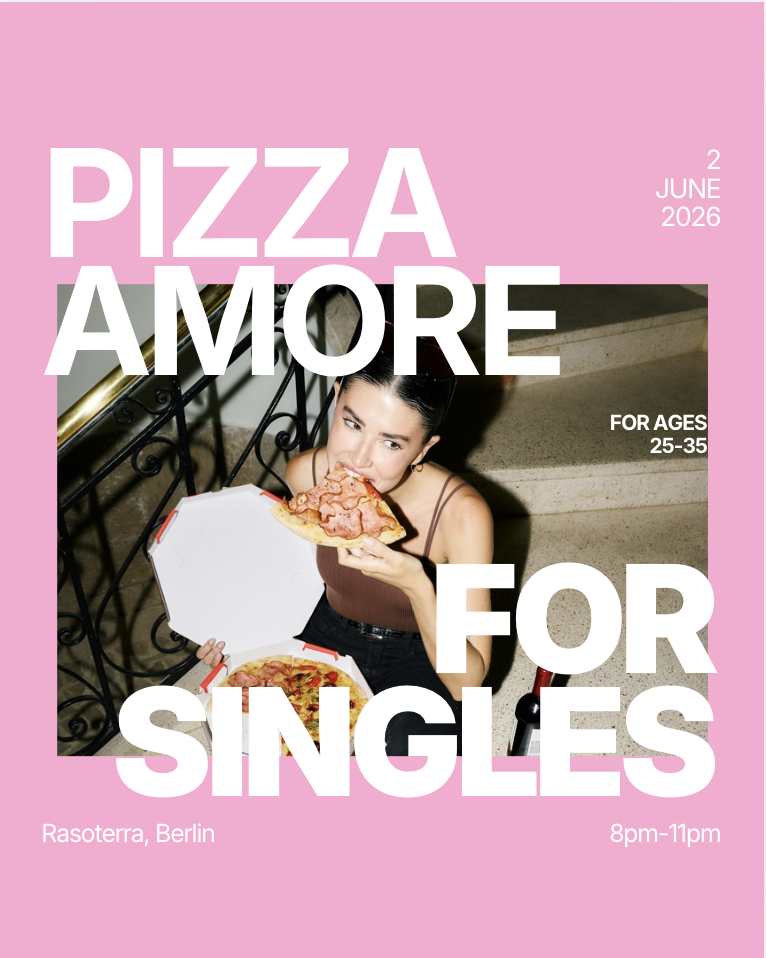 Tuesday | Pizza Amore (25 – 35) | Berlin | Book at thursday.com
