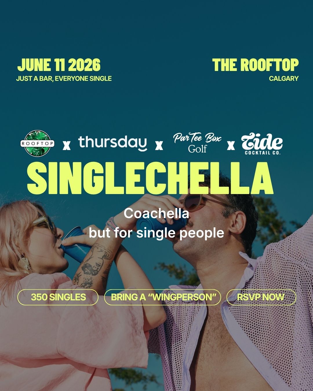Thursday | The Rooftop “SINGLECHELLA” | Calgary | Book at thursday.com