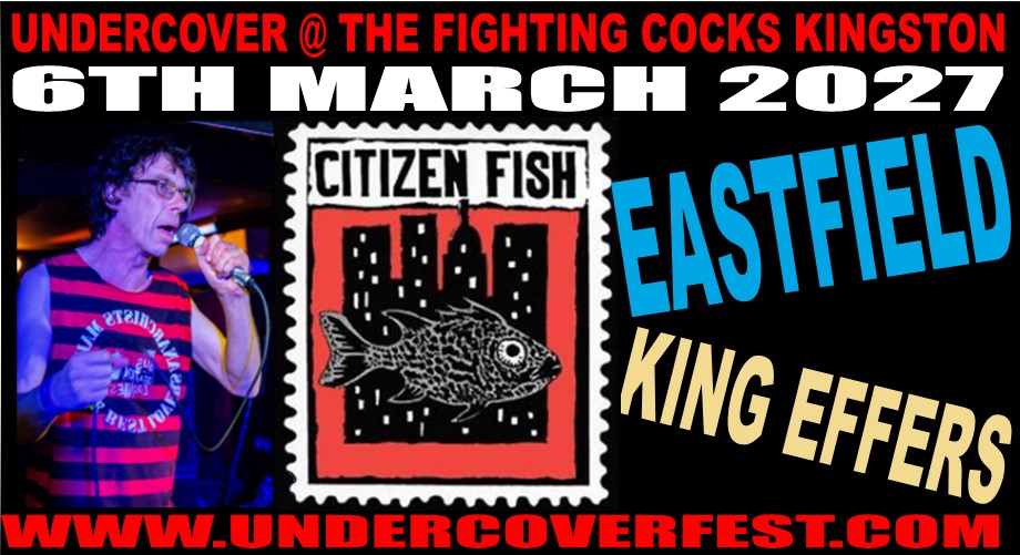 Citizen Fish and Guests back Undercover in Kingston