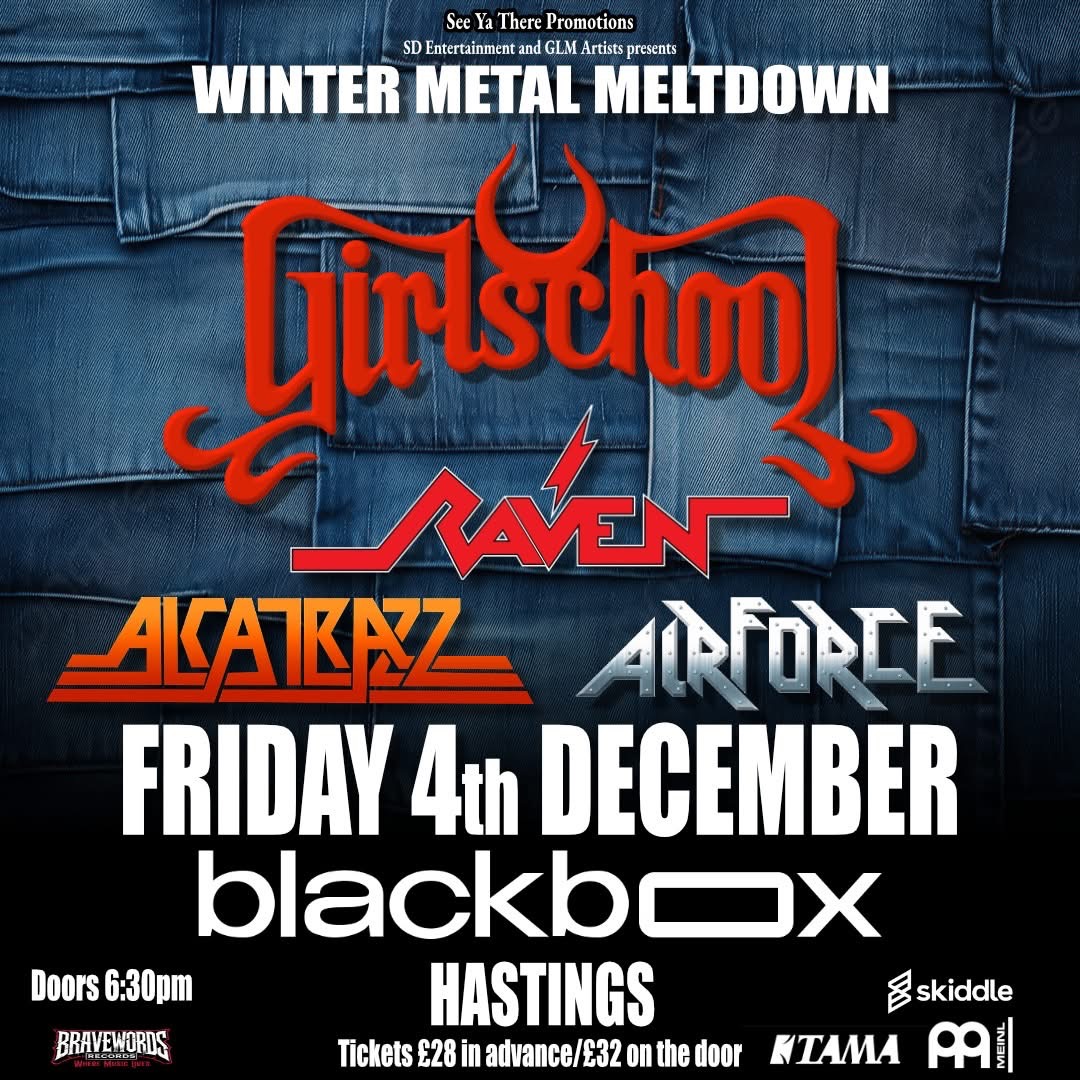 Girlschool/Raven/Alcatrazz/Airforce - Friday 4th December 2026