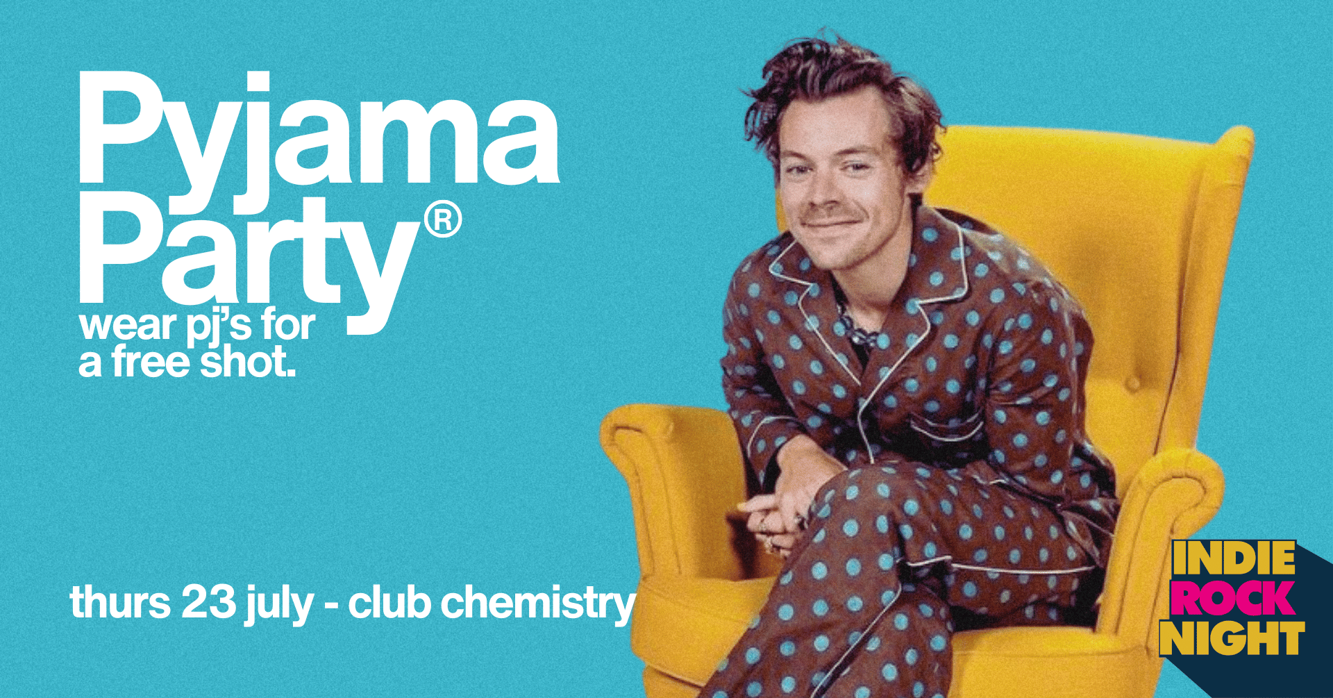 Indie Rock Night ∙ PYJAMA PARTY *9 £5 TICKETS LEFT*