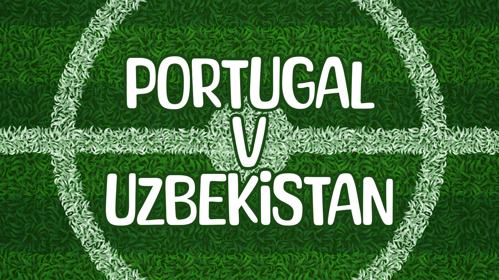 PORTUGAL V UZBEKISTAN