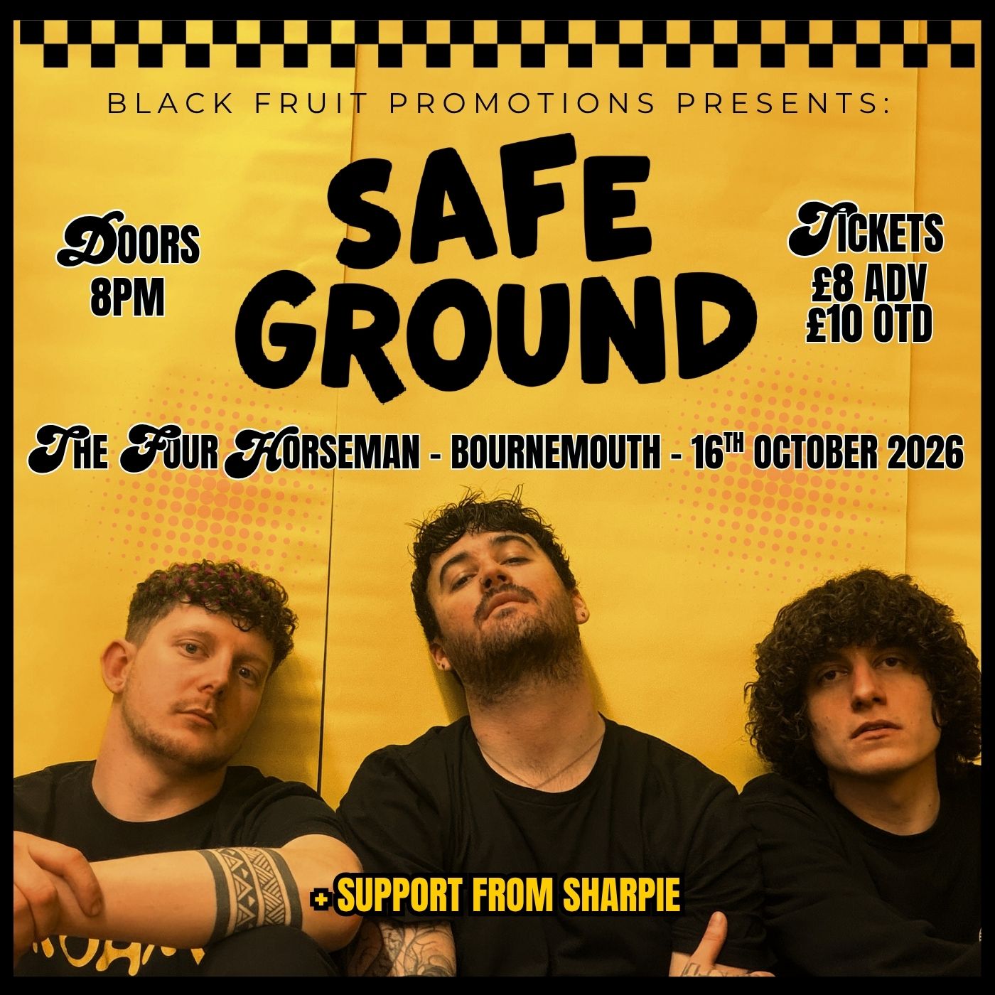Safe Ground | The Four Horsemen, Bournemouth