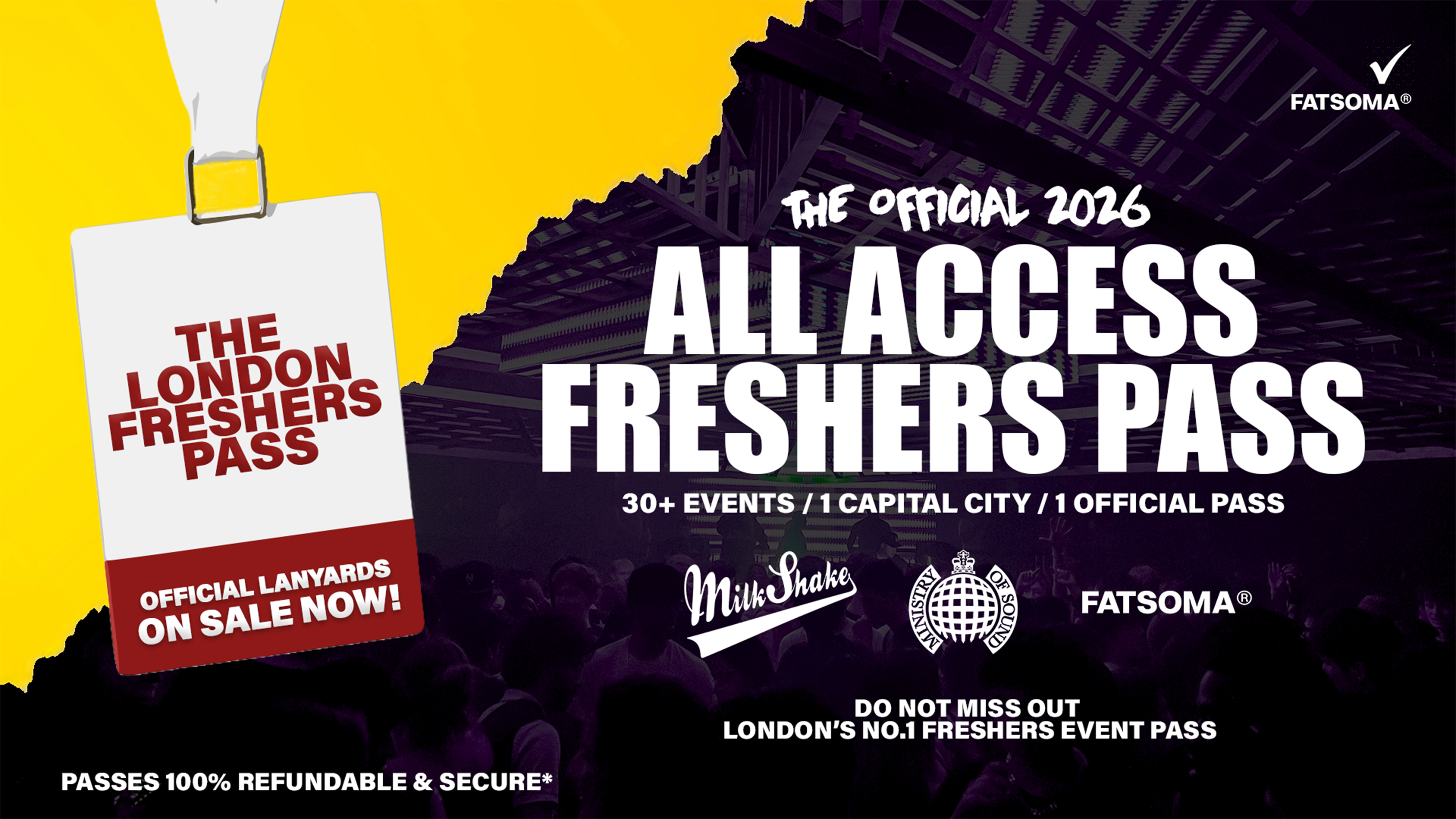 The Official All Access London Freshers Pass 🚨 [London Freshers Week ] ON SALE NOW! ALL EVENTS ANNOUNCED! ⚠️