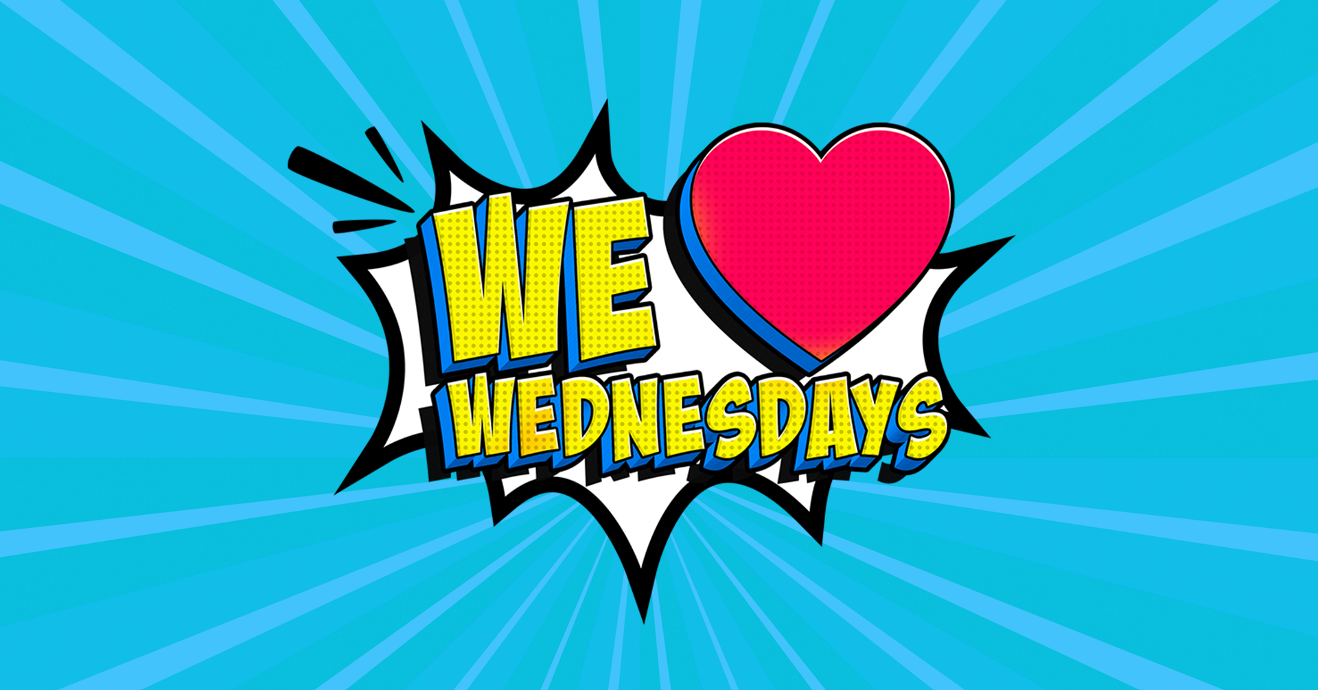 We Love Wednesdays
