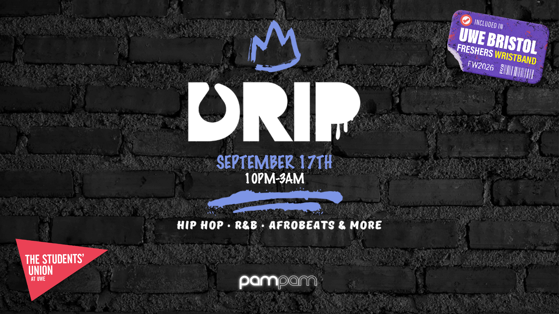 UWE Bristol Official Freshers | DRIP