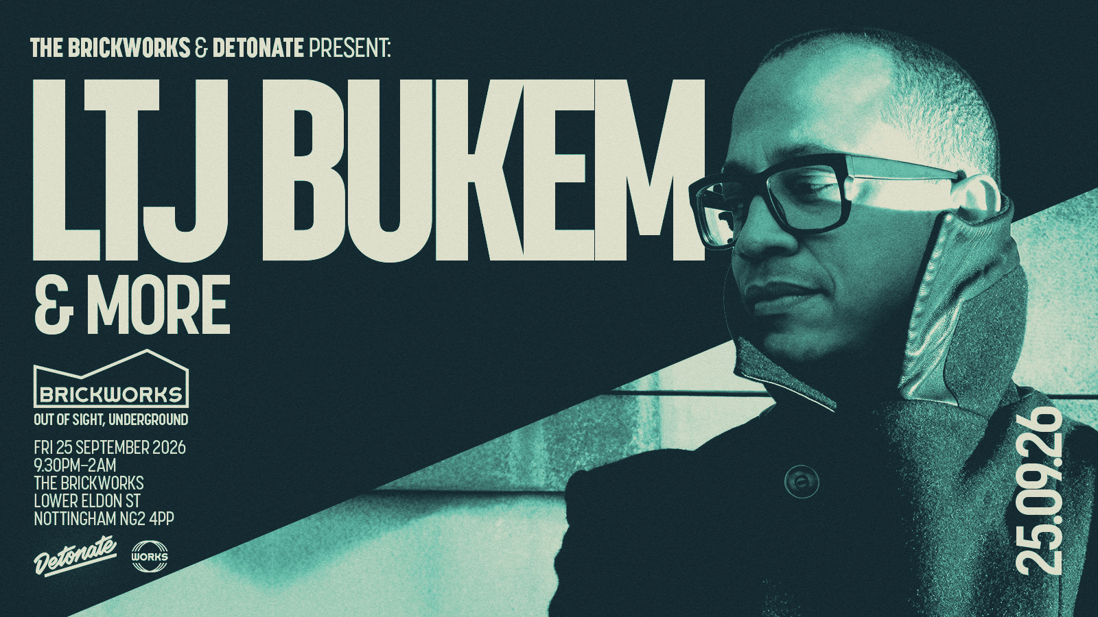Detonate x The Brickworks: LTJ BUKEM