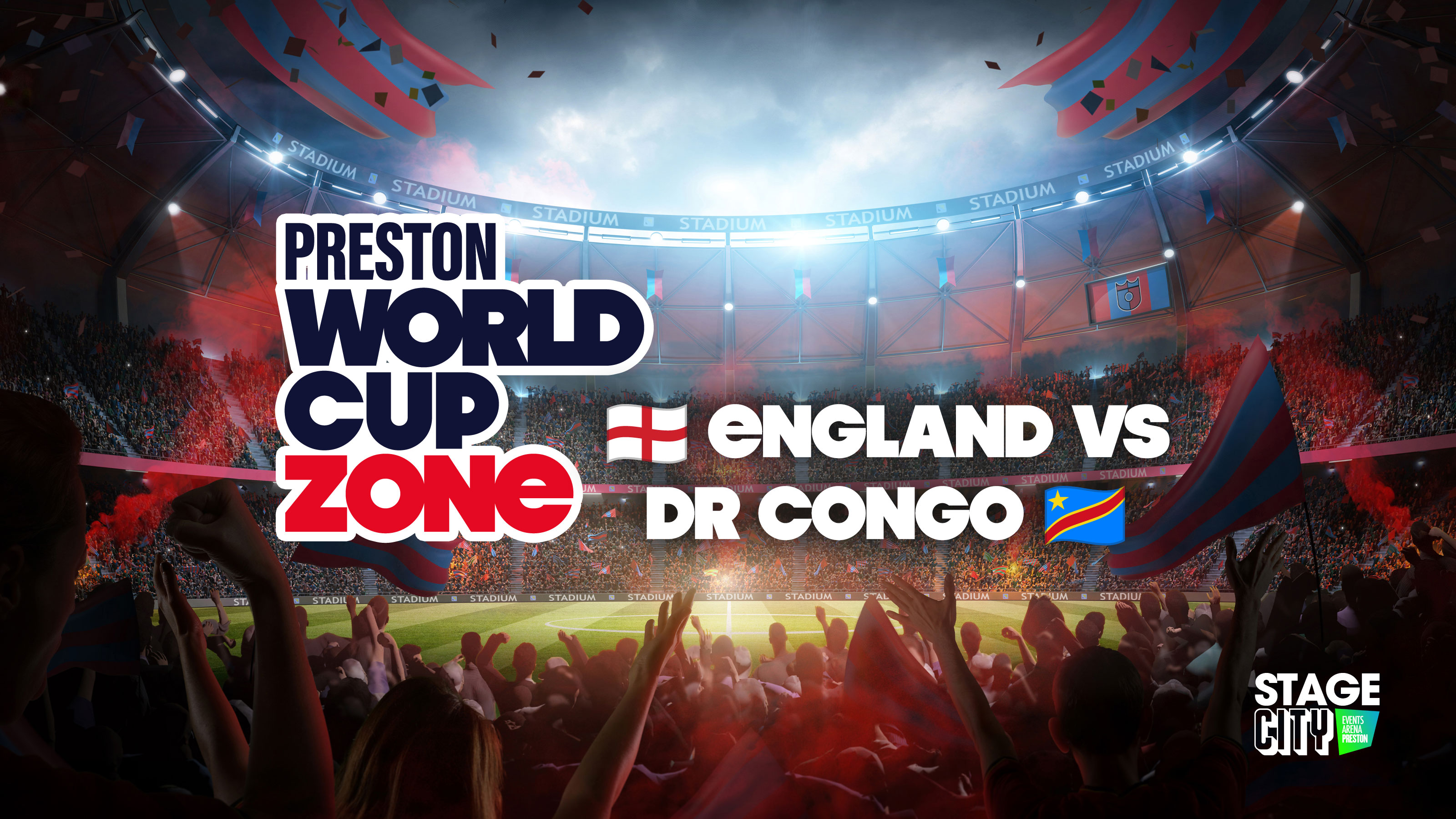 England v DR Congo | Preston World Cup Fan Zone