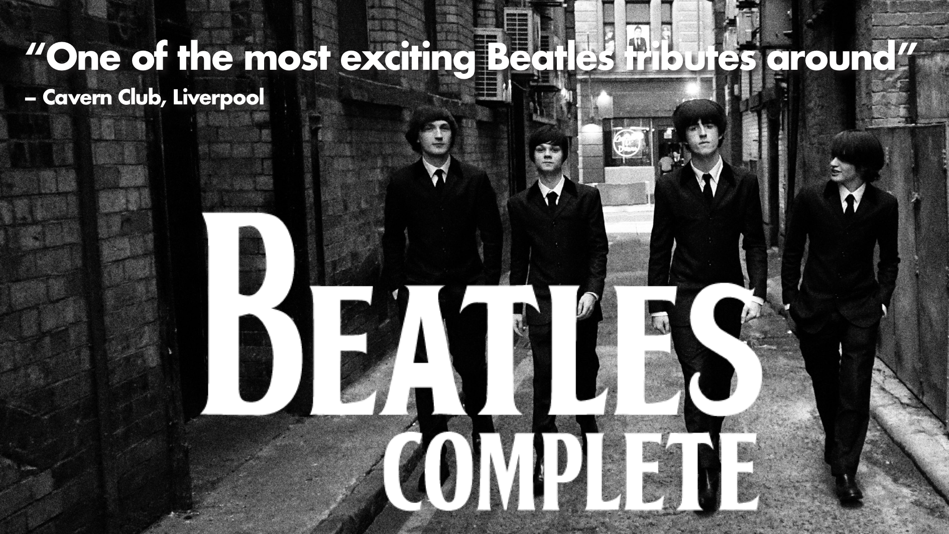 Beatles Complete - Direct from Liverpool's Cavern Club