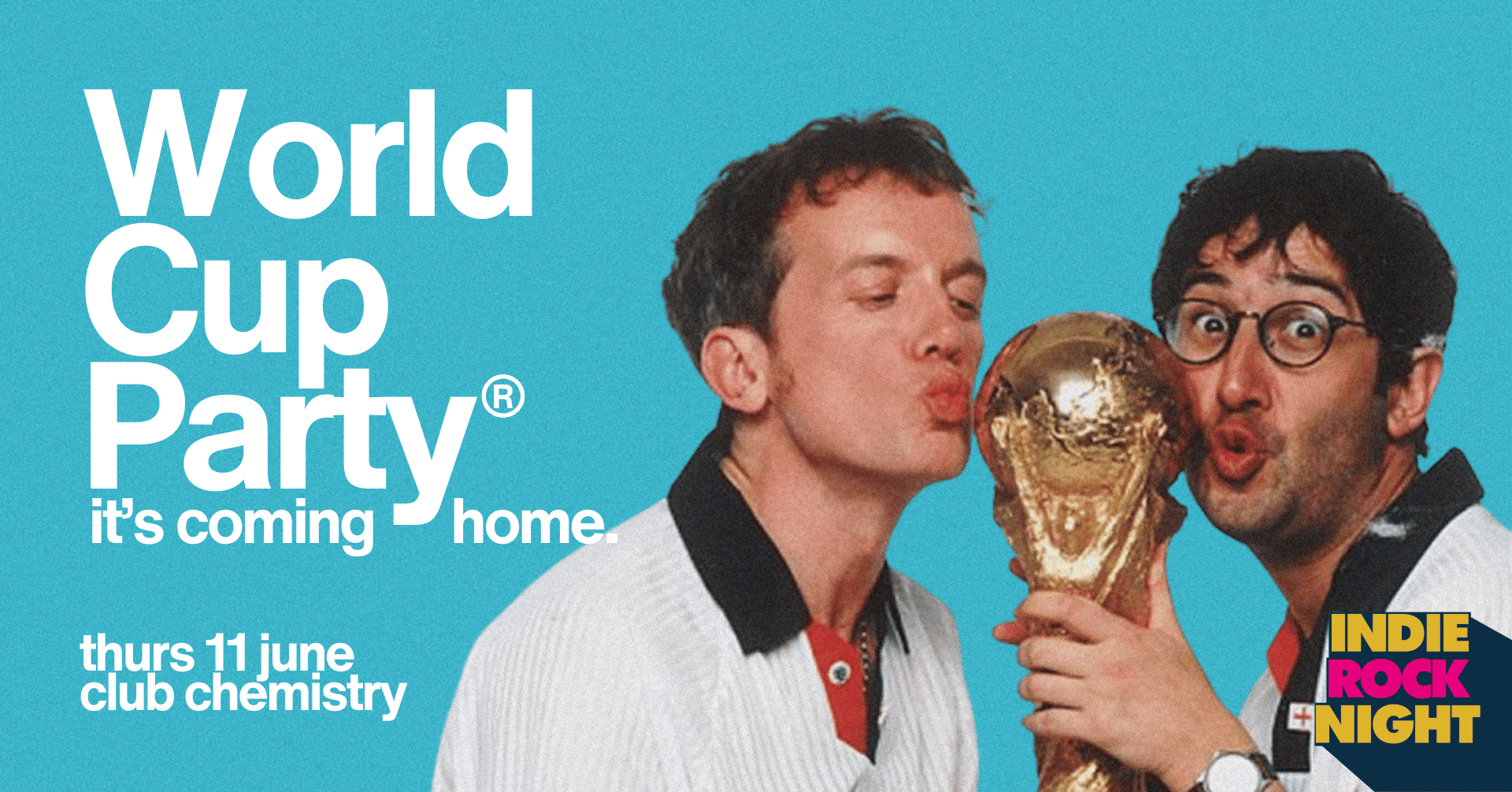 Indie Rock Night ∙ WORLD CUP FOOTY SHIRT PARTY 🏆 *4 £7 TICKETS LEFT*