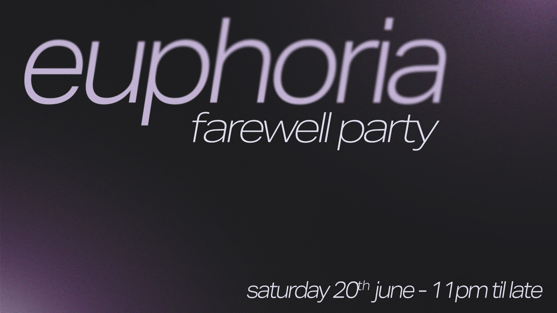 One Last Night Of Euphoria (Upstairs Room)