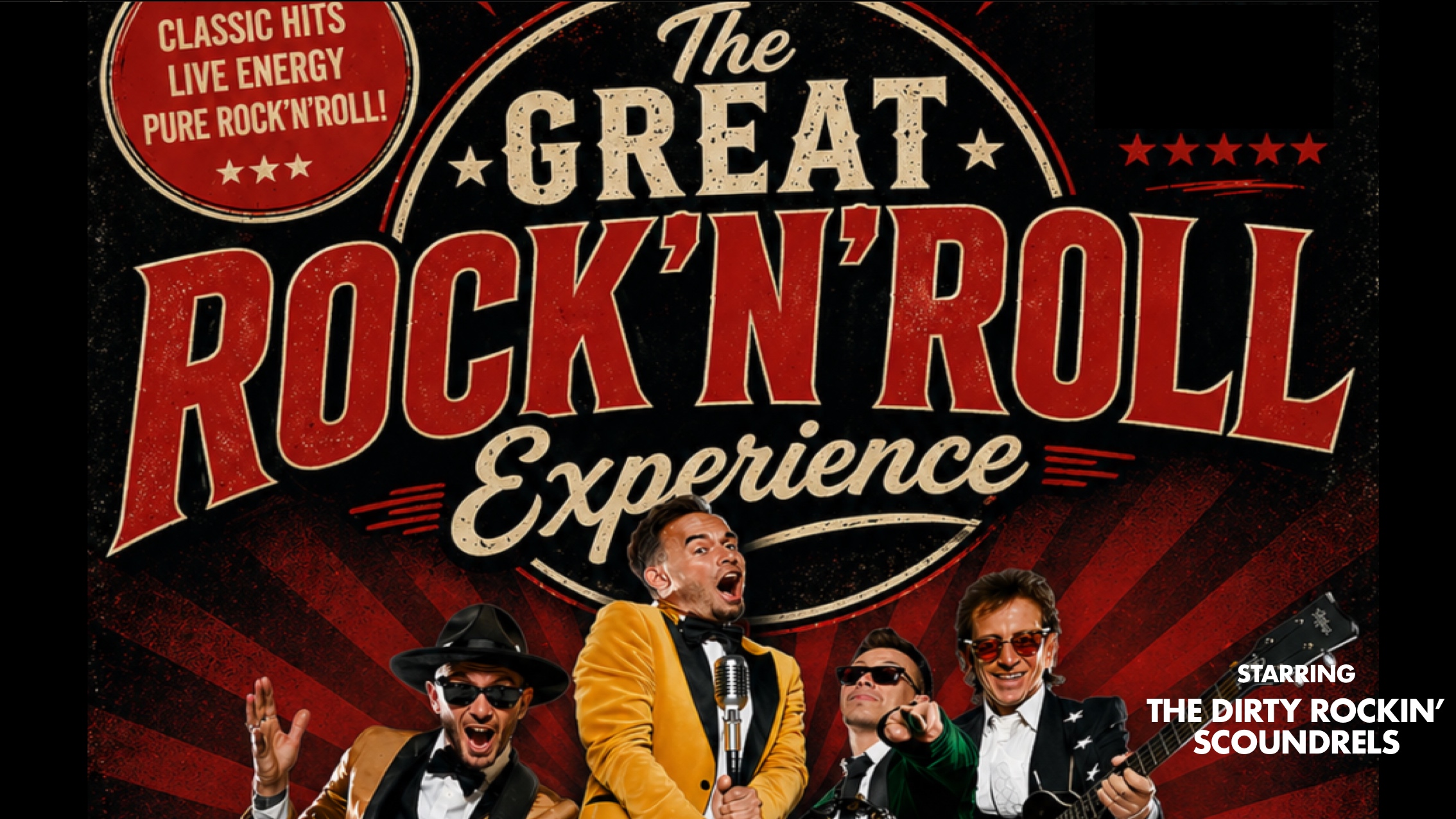 The Great Rock'n'Roll Experience Show ft The Dirty Rockin' Scoundrels 🎟 BUY 1 GET 1 FREE!
