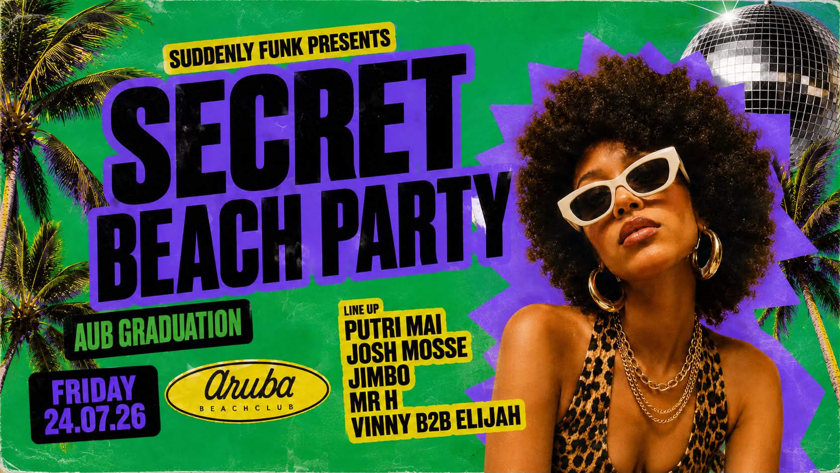 Suddenly Funk presents ‘Secret Beach Party’ @ Aruba 24.07.26