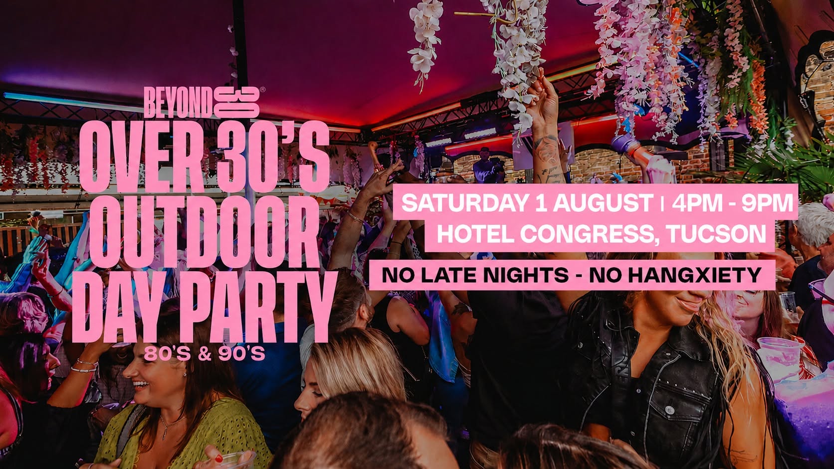 80s & 90s 30+ Daytime Clubbing – TUCSON🕺🏽(SOLD OUT)