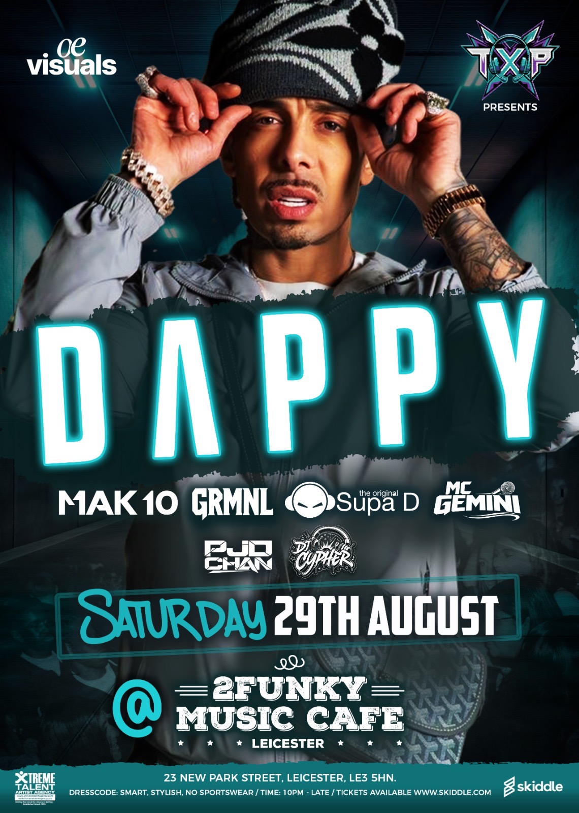 Txp Presents Dappy, MAK 10 & Supa D