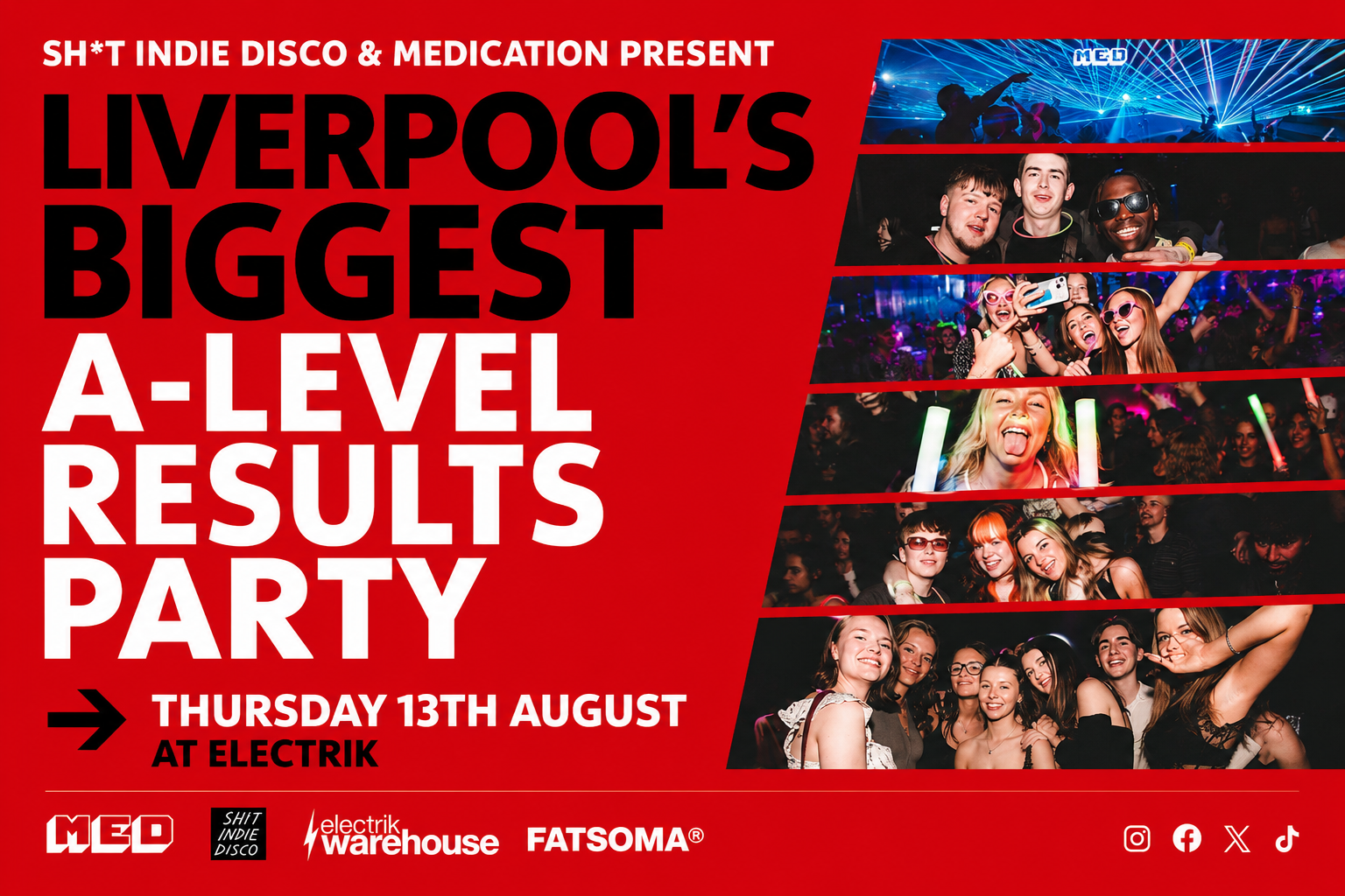 shindie x med – a level results party – liverpool’s biggest a levels party (90% SOLD OUT)
