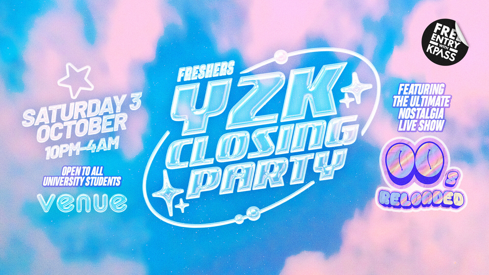 Freshers Y2K Closing Party 💿 Canterbury