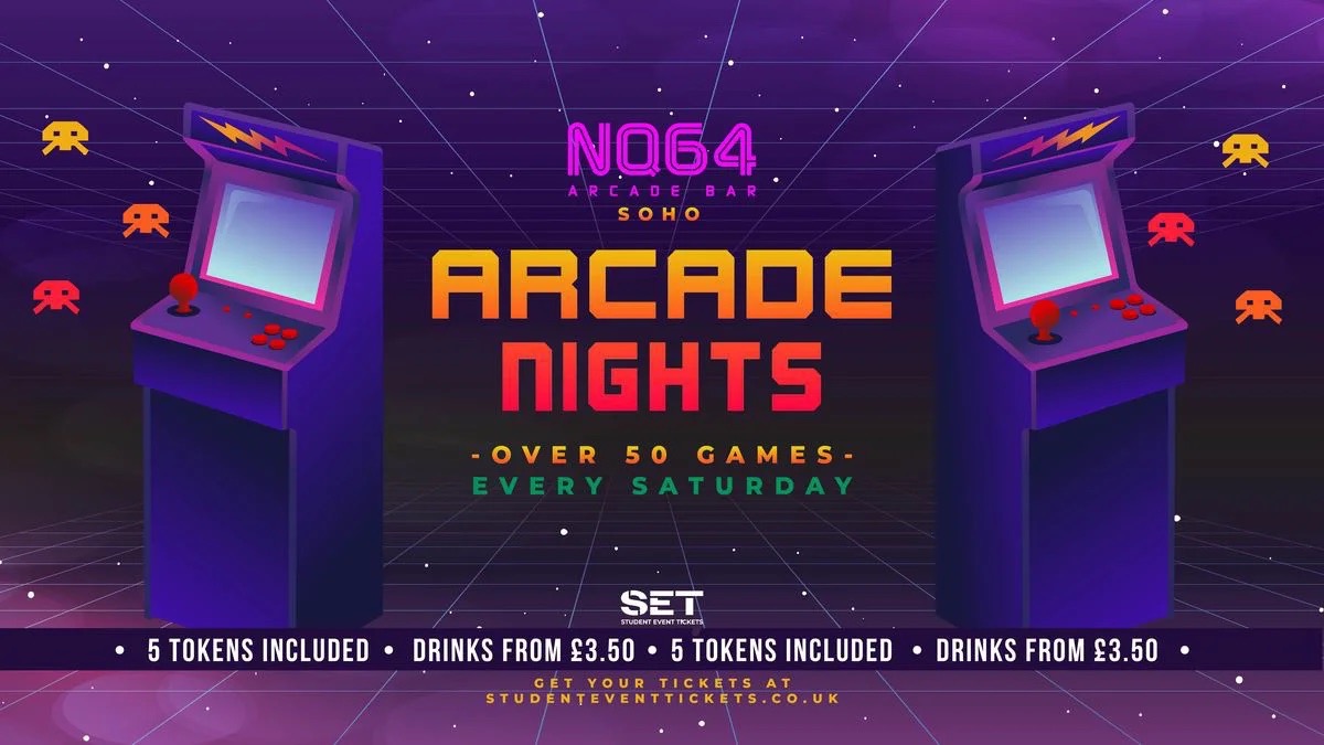 ARCADE NIGHTS @ NQ64 SOHO SATURDAY 19TH SEPTEMBER